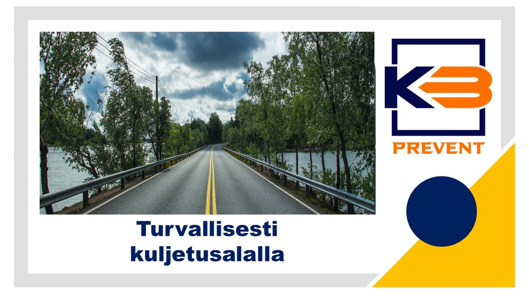 Turvallisesti kuljetusalalla